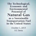 Technological, Economic and Environmental Potential of Natural Gas as a Sustainable Transportation Fuel in the US
