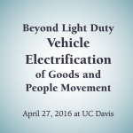 Workshop: Beyond Light Duty Vehicle Electrification of Goods and People Movement