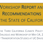 The CCPM3 Workshop Report and Recommendations for the State of California is available
